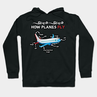 How Planes Fly Aerospace Engineering Aviation Hoodie